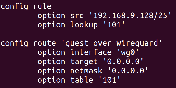 An OpenWrt UCI config file containing both a `config rule` and a `config route`. These operate on table 101, and make a select range of source IP addresses get forwarded to the wg0 interface.